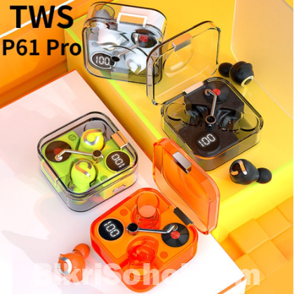 P61 Pro Transparent TWS Earbuds